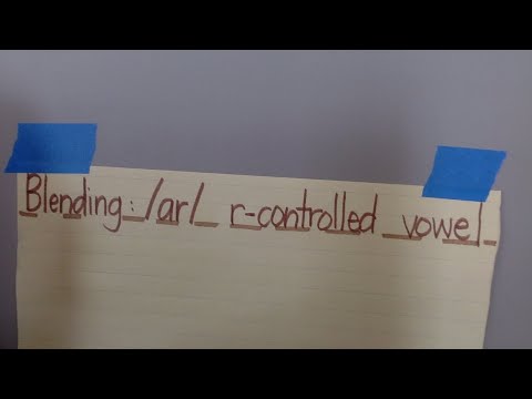 /ar/ r-controlled vowels