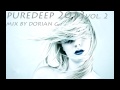 Pure Deep 2013 Vol. 2 [Deep House Mix] 