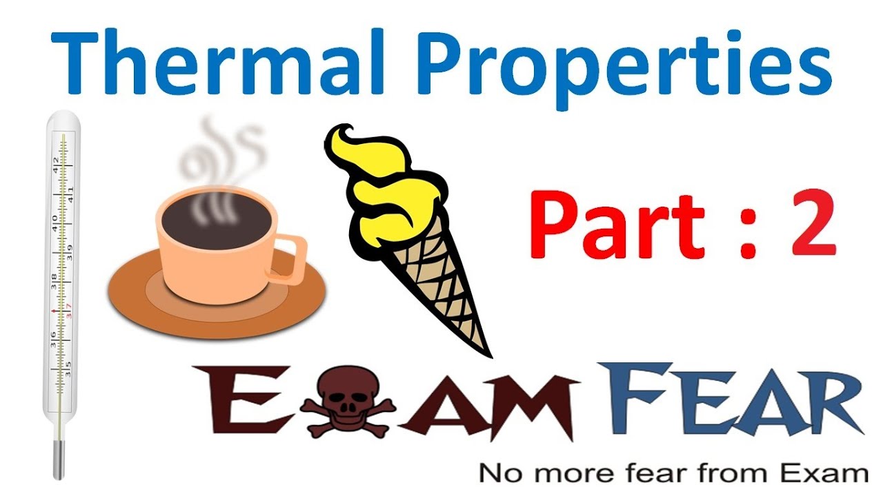 Physics Thermal Properties part 2 (Heat) CBSE class 11