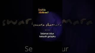 Download lagu Selamat tidur kekasih gelapku Semoga cepat kau lupakan aku #sephia #sheilaon7 #dutasheilaon7 #shorts mp3