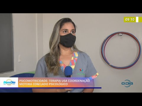 Psicomotricidade - Terapia usa coordenação motora com lado psicológico 20 04 2021