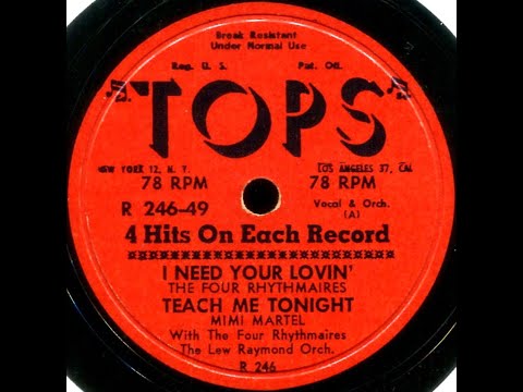 I Need Your Lovin'--The Four Rhythmaires, Lew Rayomd Orch. (Tops, 1954)