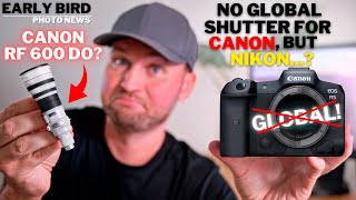 More CRAZY CANON LENSES Coming! | Global Shutter for NIKON, but NOT CANON? | 200-800 Update