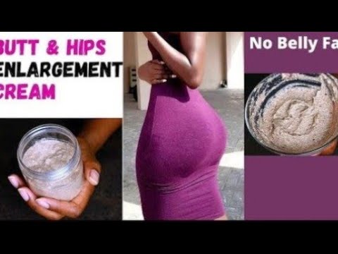 Hip and Buttocks enlargement cream in Kenya  📲 +254725444333