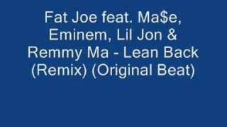 Fat Joe - Lean Back (Remix) (Original Beat)