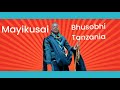 Mayikusai Bhusobhi Tanzania Official Music Audio MSAMBAZAJI DOTO K GASHI