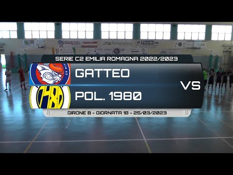 GATTEO VS POLISPORTIVA 1980 - SERIE C2 EMILIA ROMAGNA 2022/2023 GIRONE B GIORNATA 16 -  25/03/2023