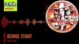 George Strait - One of You HQ