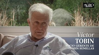 Víctor Tobin - Socio Gerente de Tobin Semillas