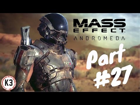 Let's Play! Mass Effect Andromeda Part 27 (PS4 Pro)