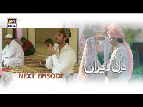 Dil e Veeran Episode 26 ARY Digital Drama | Dil e Veeran Episode 26 New Promo - Nawal Saeed