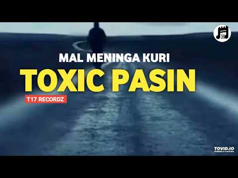 Toxic pasin (MMK)