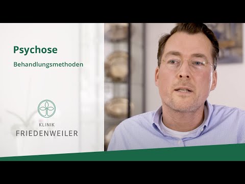 Psychose: Behandlungsmethoden