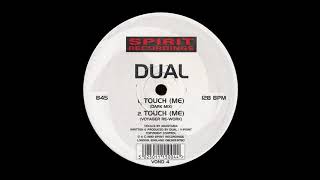 Dual - Touch (Me) (Voyager Re-Work) [1993]