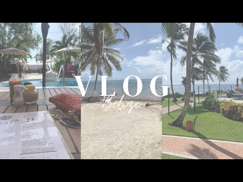 Belize Travel Vlog| Chocolate Company, Yoga on the Beach, Grand Caribe