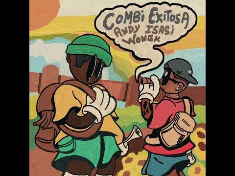 Combi Exitosa - [Wongk & Andy Isasi]