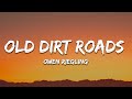 Owen Riegling - Old Dirt Roads (Lyric Video)