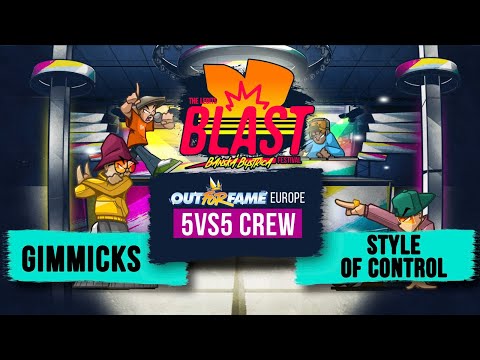 Gimmicks vs Style of Control I 5vs5 Out For Fame Europe Top 8 I The Legits Blast 2025