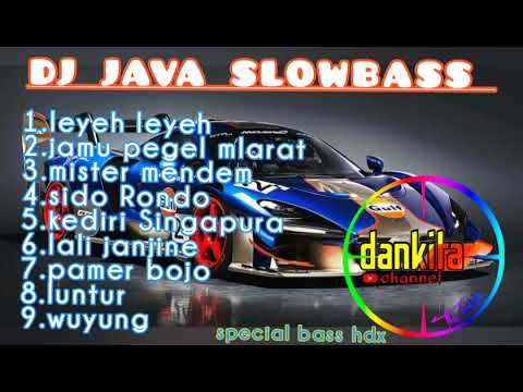 DJ JAWA SLOWBASS SUARA JERNIH NO IKLAN || LEYEH KEYEH || JAMU PEGEL MLARAT