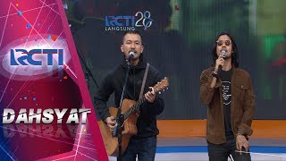 DAHSYAT - Rio Dewanto - Chicco Jerikho &quot;Sahabat Sejati&quot; [17 Juli 2017]