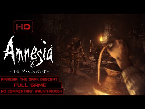 Amnesia: The Dark Descent | Full Game | Longplay Walkthrough No Commentary
