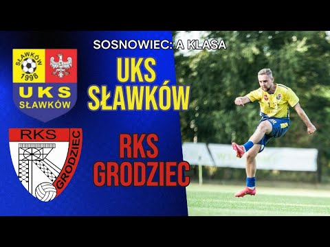 UKS SŁAWKÓW - RKS GRODZIEC (SKRÓT)