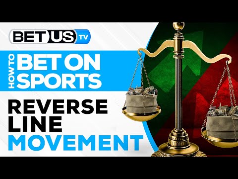What is Reverse Line Movement in Sports Betting?