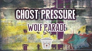 Wolf Parade - Ghost Pressure (karaoke) indie