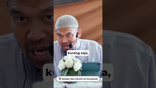 Download lagu Kita masih miskin kalau masih begini | Ustadz Abu Ghozie As-Sundawie mp3