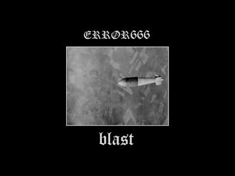 ERRØR666 - Blast