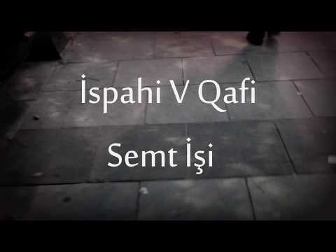 #Semt işi -Hakalan V İspahi - Official Video -Protest Part 1