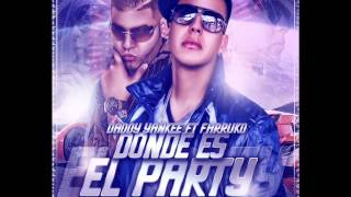 DONDE ES EL PARTY - DADDY YANKEE FT FARRUKO - @LAN DJ 2014