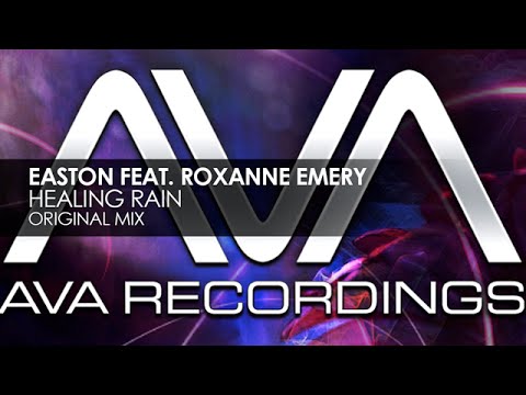 Easton featuring Roxanne Emery - Healing Rain