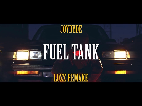 JOYRYDE - FUEL TANK (Lozz Remake) [FL STUDIO]