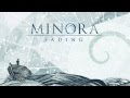 Minora - Fading - Lyric Video 