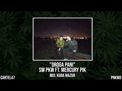 SW PKW "Droga Pani" (feat: Merkury Pik)