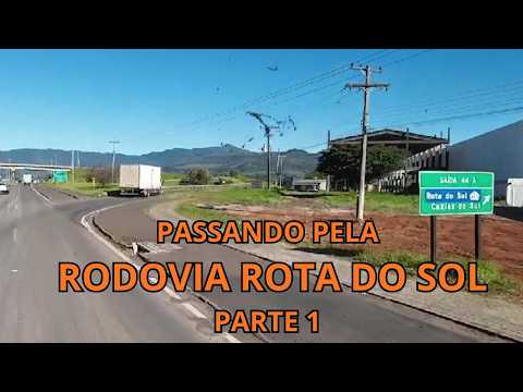 PASSANDO PELA RODOVIA ROTA DO SOL - PARTE 1