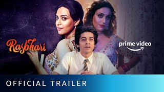 Rasbhari - Official Trailer  Swara Bhasker  New Se
