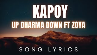 Download lagu kapoy - Up Dharma Down feat  zoya | SONG LYRICS Version mp3