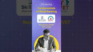 Coming Soon: Fundamentals of Retail Banking | NCVET-Recognised Course by IIBF