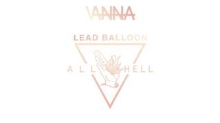 Vanna "Lead Balloon"