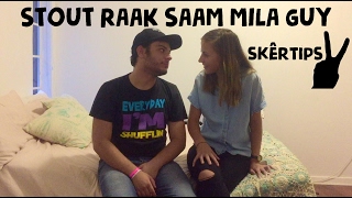 STOUT RAAK SAAM MILA GUY | skêrtips/sarkasties