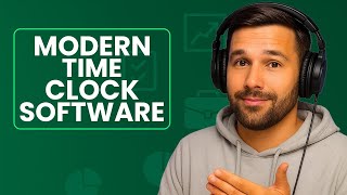 Streamline Workforce Management with Modern Time Clock Software
