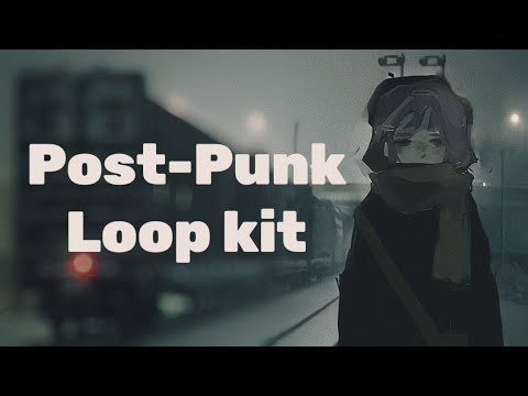 Post-punk, darkwave loop kit, sample pack 2023 (post-punk loop kit)