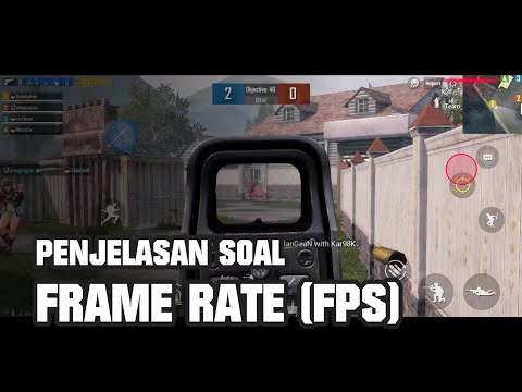 Apa Itu Frame Rate (FPS)?