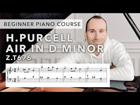 Beginner Piano Course Level 3 | 34. H.Purcell: Air in D minor Z.T676