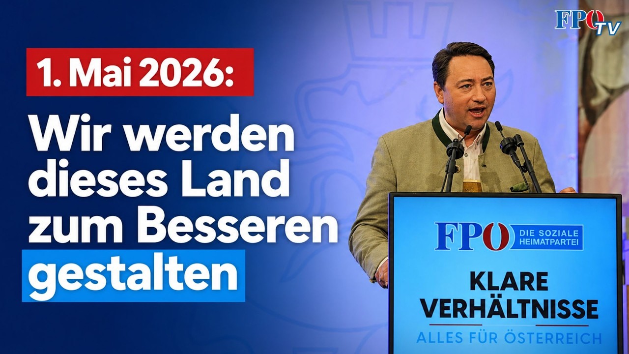 Manfred Haimbuchner verkündet neue Ära! (1. Mai 2026 der FPÖ in Linz!)