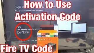 Fire TV Cube: How to Sign in to Amazon and Use the Activation Code During Setup
