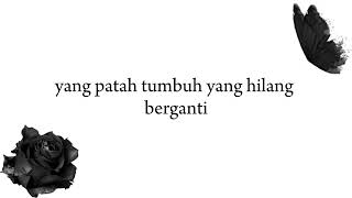 Yang Patah Tumbuh yang Hilang Berganti - Banda Neira (Lirik)