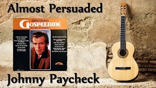 Johnny Paycheck - Almost Persuaded